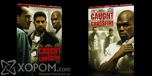 Caught in the Crossfire [2010] Шууд үзэх